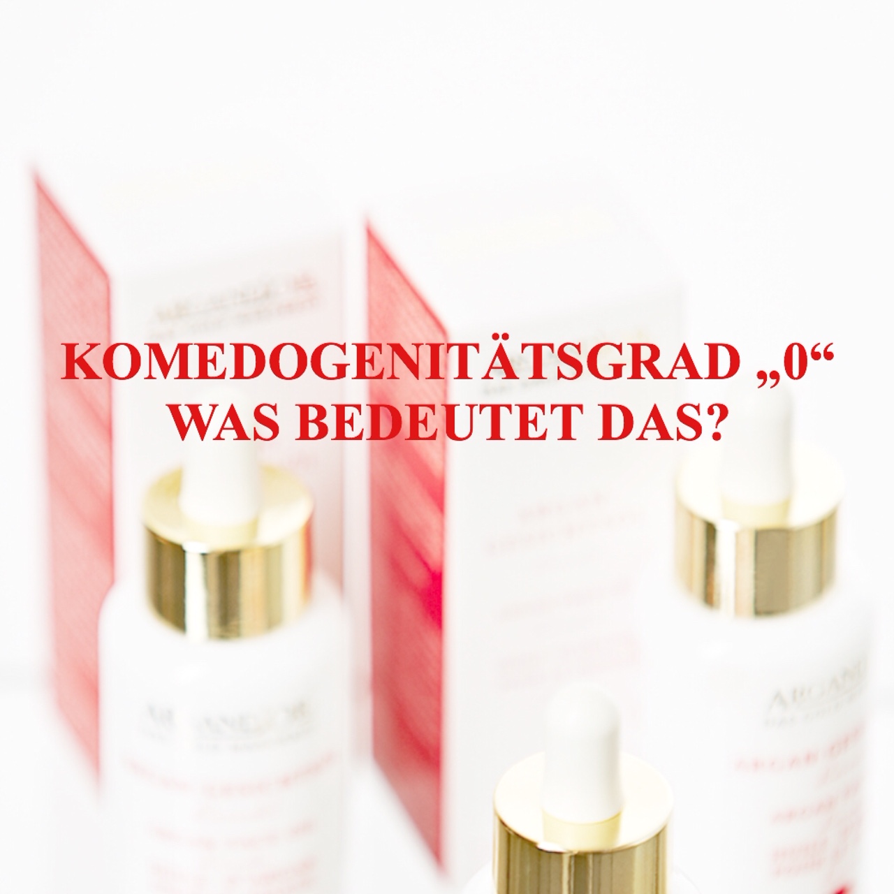 Was bedeutet Komedogenitätsgrad 0 - argandor erklärt Was bedeutet Komedogenitätsgrad 0 - argandor erklärt